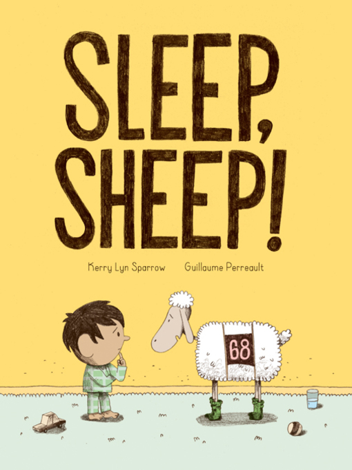 Kerry Lyn Sparrow创作的Sleep, Sheep!作品的详细信息 - 可供借阅